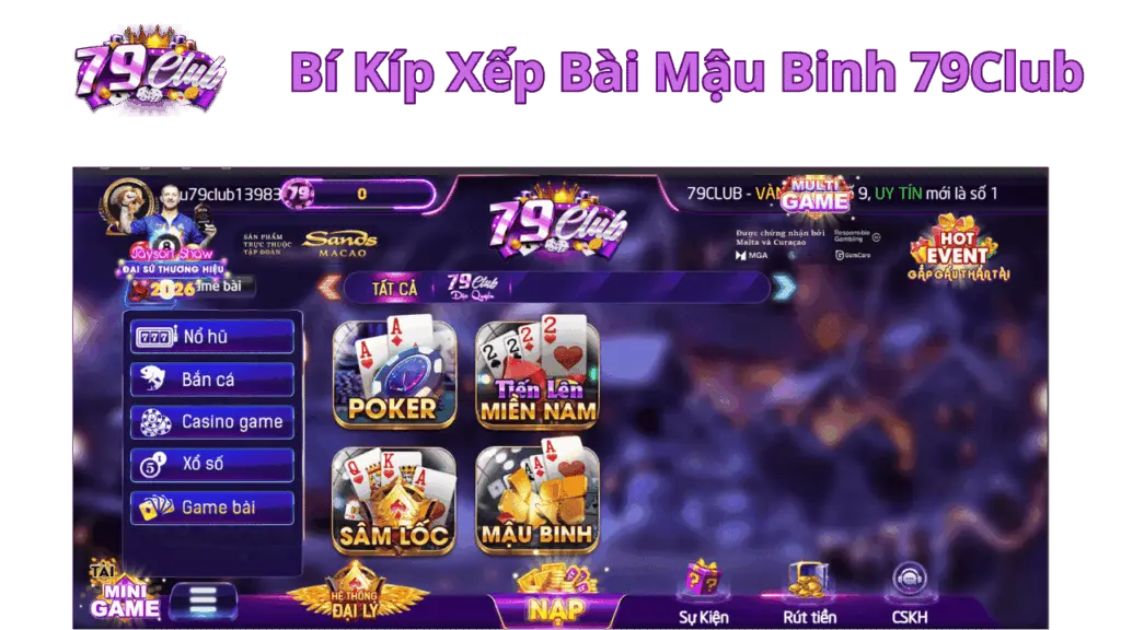 Bí Kíp Xếp Bài Mậu Binh 79Club