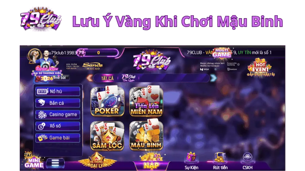 Lưu Ý Vàng Khi Chơi Mậu Binh 79Club
